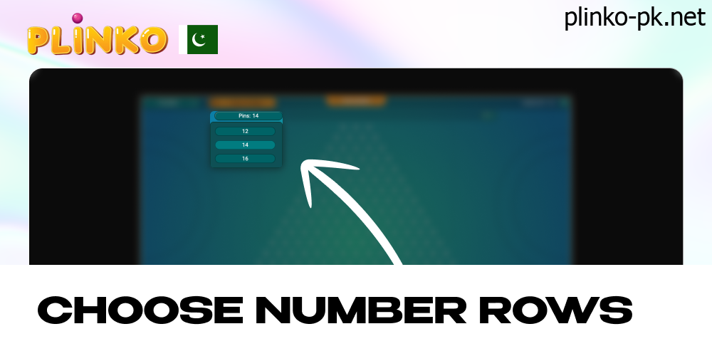 Choose the number of rows in Plinko Game