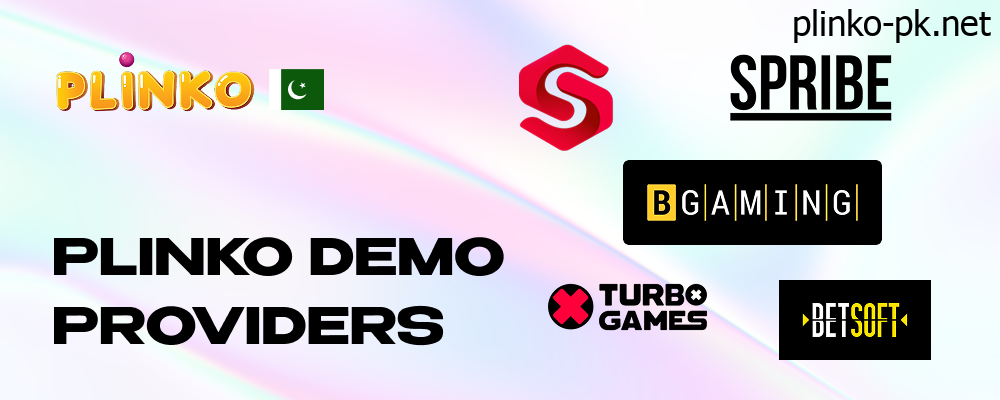 The top Plinko Demo Game Providers for Pakistani Gamblers