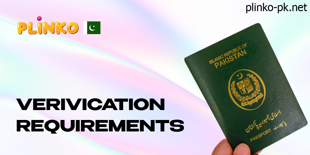 Verification Requirements for Plinko Game Transactions in Pakistan